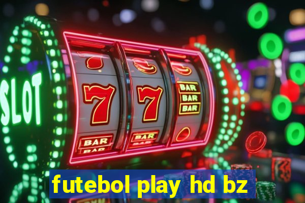 futebol play hd bz